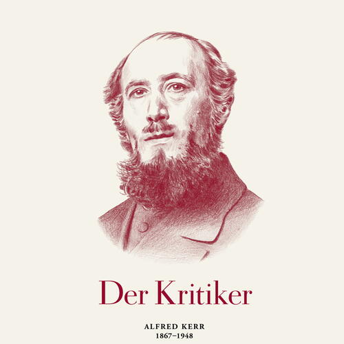 Zeit Geschichte Alfred Kerr